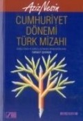 Cover-Bild zum Titel 'Cumhuriyet Dönemi Türk Mizahi' von 'Aziz Nesin'