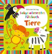 Babys allererstes Fühlbuch: Tiere - 