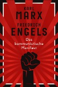 Cover-Bild zum Titel 'Das kommunistische Manifest' von 'Karl Marx, Friedrich Engels'