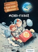 Cover-Bild zum Titel 'Leos wilde Abenteuer - Mond-Fieber' von 'Andreas Völlinger'