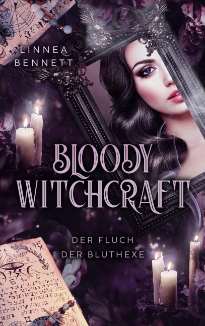 Bloody Witchcraft - Linnea Bennett