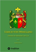 Cover-Bild zum Titel 'Ulrich von Wengland' von 'Gundula Wessel'