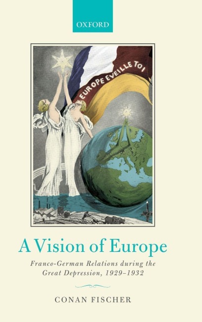 Vision of Europe - Conan Fischer