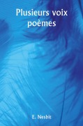 Cover-Bild zum Titel 'Plusieurs voix' von 'E. Nesbit'