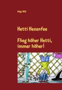 Cover-Bild zum Titel 'Hetti Hexenfee' von 'Helga Wäß'