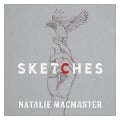 Cover-Bild zum Titel 'Sketches' von 'Natalie Macmaster'