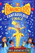 Cover-Bild zum Titel 'Mr. Lemoncello's Fantabulous Finale' von 'Chris Grabenstein'