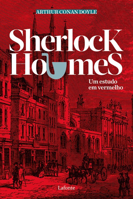 Sherlock Holmes Um Estudo em Vermelho - Arthur Conan Doyle