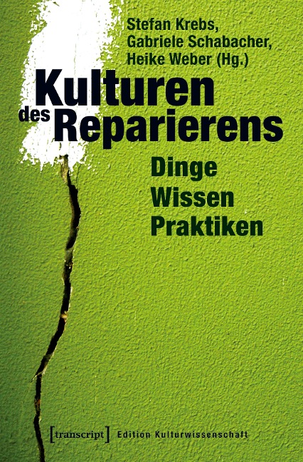 Kulturen des Reparierens - 