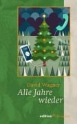 Cover-Bild zum Titel 'Alle Jahre wieder' von 'David Wagner'