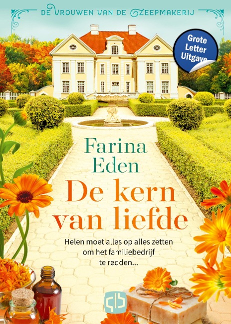 De kern van liefde - Farina Eden