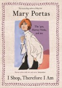 Cover-Bild zum Titel 'I Shop, Therefore I Am' von 'Mary Portas'