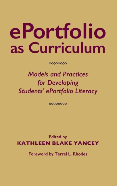 ePortfolio as Curriculum - 