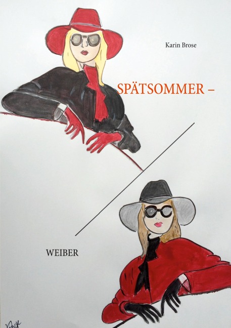 Spätsommerweiber - Karin Brose