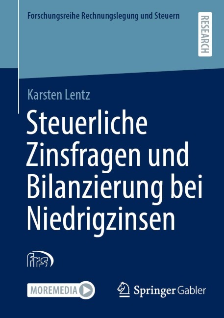 Steuerliche Zinsfragen und Bilanzierung bei Niedrigzinsen - Karsten Lentz