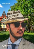 Cover-Bild zum Titel 'Das Haus im Park' von 'Kurt David'
