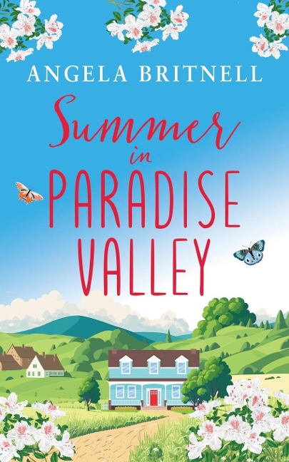 Summer in Paradise Valley - Angela Britnell