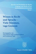 Cover-Bild zum Titel 'Wissen in Recht und Sprache - Viele Stimmen, vage Grenzen' von ''