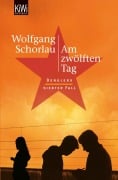 Cover-Bild zum Titel 'Am zwölften Tag' von 'Wolfgang Schorlau'