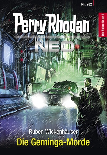 Perry Rhodan Neo 202: Die Geminga-Morde - Ruben Wickenhäuser