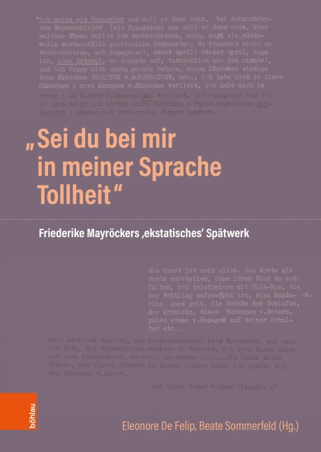 "Sei du bei mir in meiner Sprache Tollheit" - 