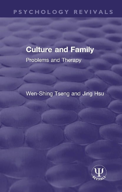Culture and Family - Wen-Shing Tseng, Jing Hsu