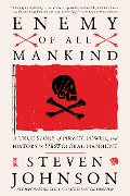 Cover-Bild zum Titel 'Enemy of All Mankind' von 'Steven Johnson'