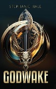 Cover-Bild zum Titel 'Godwake' von 'Stephanie Hale'