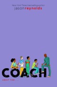 Cover-Bild zum Titel 'Coach' von 'Jason Reynolds'