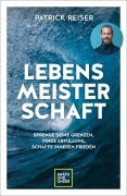 Cover-Bild zum Titel 'LEBENSMEISTERSCHAFT' von 'Patrick Reiser'