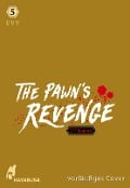 The Pawn's Revenge - 2nd Season 5 - Evy