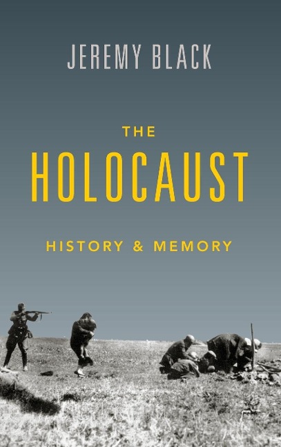 Holocaust - Jeremy M Black