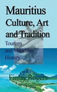 Cover-Bild zum Titel 'Mauritius Culture, Art and Tradition' von 'Finlay Rogers'