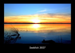 Cover-Bild zum Titel 'Seeblick 2027 Fotokalender DIN A3' von 'Tobias Becker'