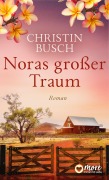 Cover-Bild zum Titel 'Noras großer Traum' von 'Christin Busch'