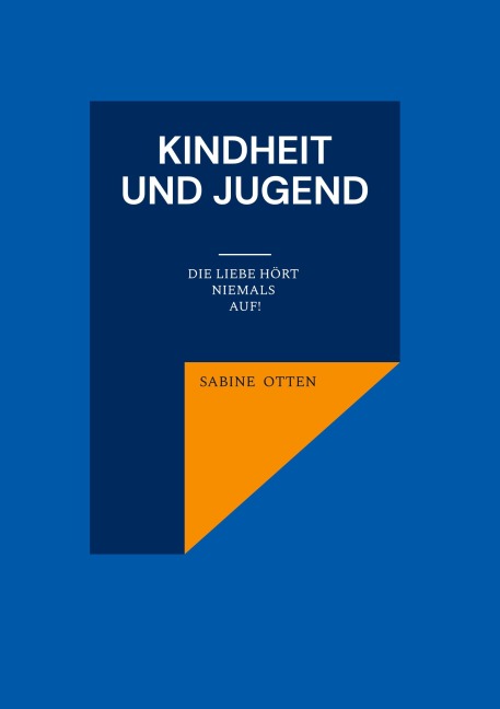 Kindheit und Jugend - Sabine Otten