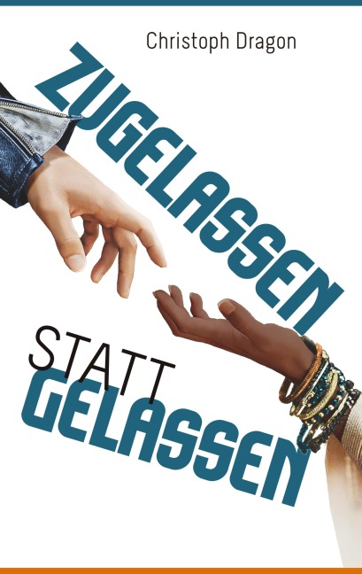 Zugelassen statt gelassen - Christoph Dragon