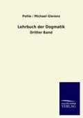 Cover-Bild zum Titel 'Lehrbuch der Dogmatik' von 'Pohle Michael Gierens'