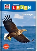 Cover-Bild zum Titel 'WAS IST WAS Erstes Lesen Band 18. Greifvögel' von 'Christina Braun'