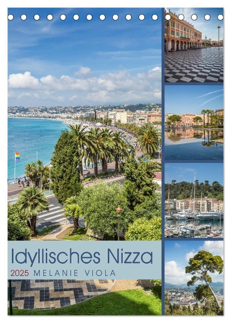 Idyllisches Nizza (Tischkalender 2025 DIN A5 hoch), CALVENDO Monatskalender - Melanie Viola