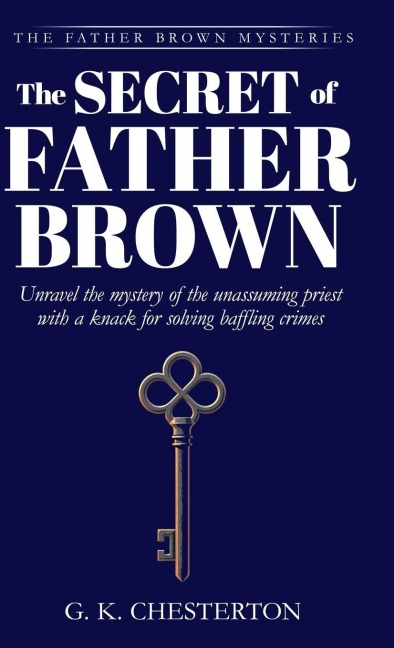 The Secret of Father Brown - G. K. Chesterton