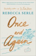 Cover-Bild zum Titel 'Once and Again' von 'Rebecca Serle'