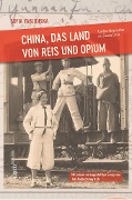 Cover-Bild zum Titel 'China, das Land von Reis und Opium' von 'Sofia Yablonska'