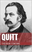 Cover-Bild zum Titel 'Quitt' von 'Theodor Fontane'
