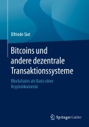Cover-Bild zum Titel 'Bitcoins und andere dezentrale Transaktionssysteme' von 'Elfriede Sixt'
