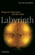 Cover-Bild zum Titel 'Labyrinth' von 'Gernot Candolini'