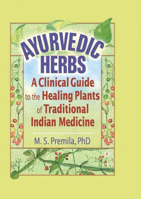 Ayurvedic Herbs - M. S. Premila