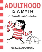 Cover-Bild zum Titel 'Adulthood is a Myth' von 'Sarah Andersen'