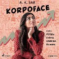 Korpoface, czyli pot¿ga s¿onia krokiem ¿limaka - A. K. Sar