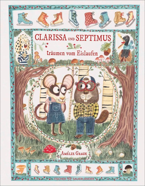 Clarissa und Septimus  ... träumen vom Eislaufen - Amélie Graux